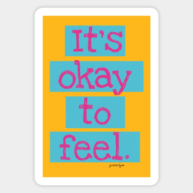 It's Okay To Feel Sticker by RainyDayDiaries